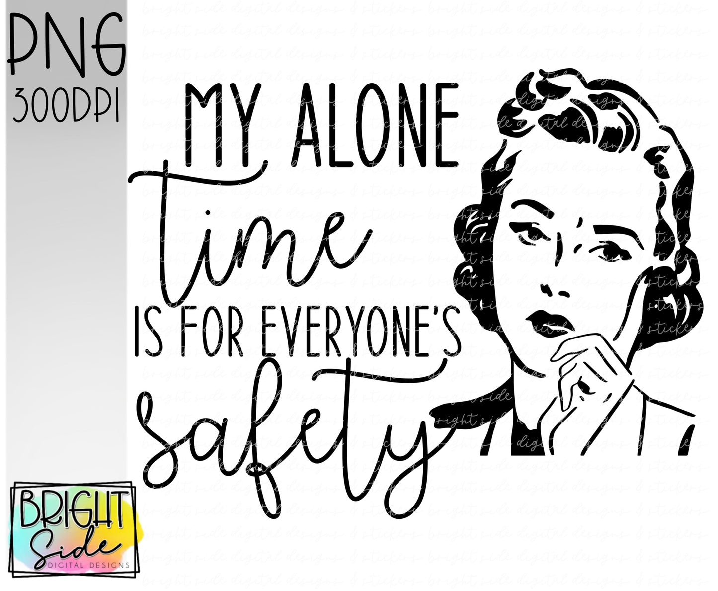My alone time is for everyone’s safety