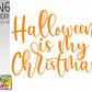 Halloween is my Christmas