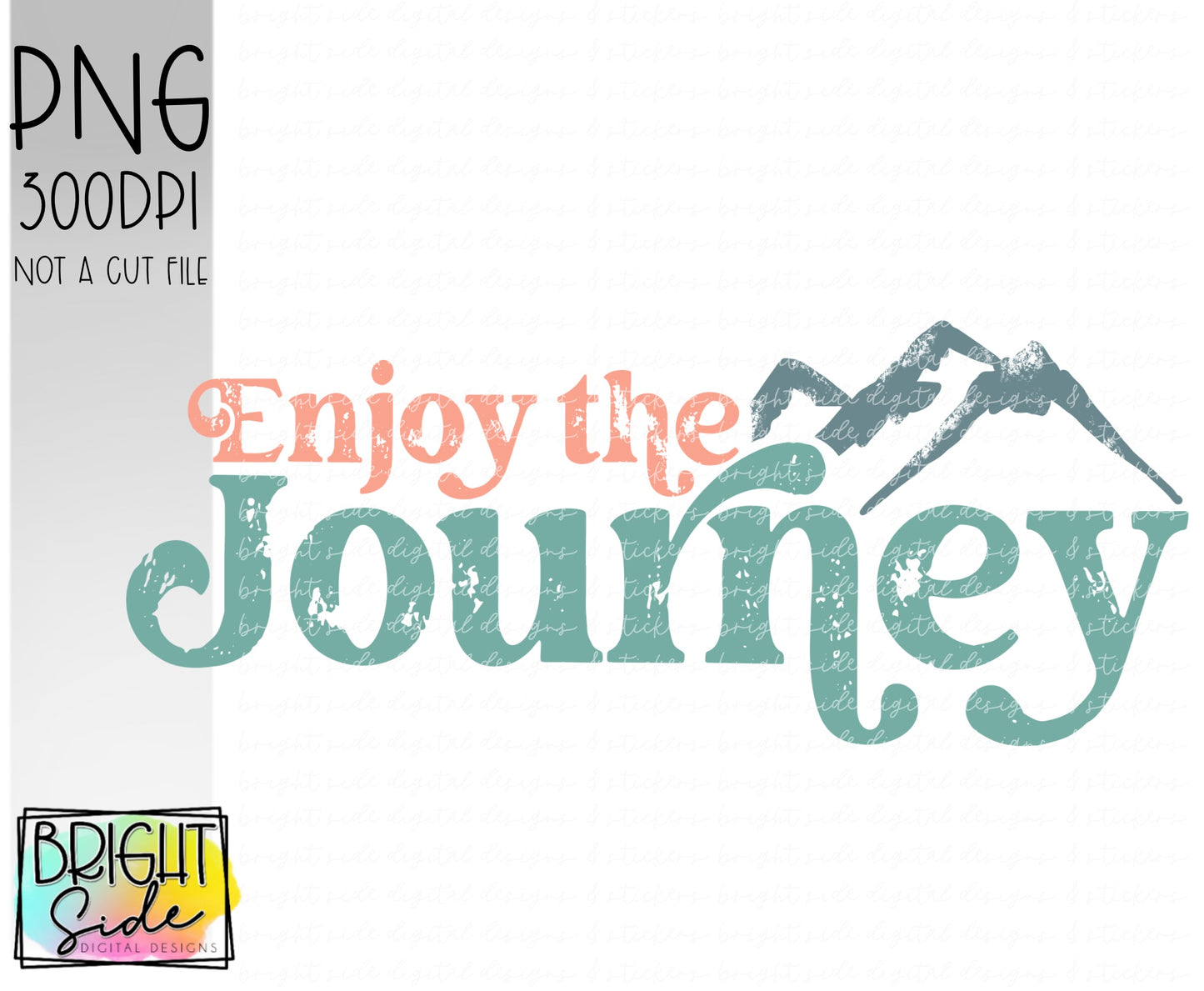 Enjoy the Journey-mountains