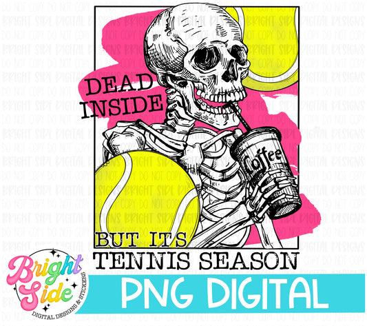 Dead inside but it’s tennis season -pink