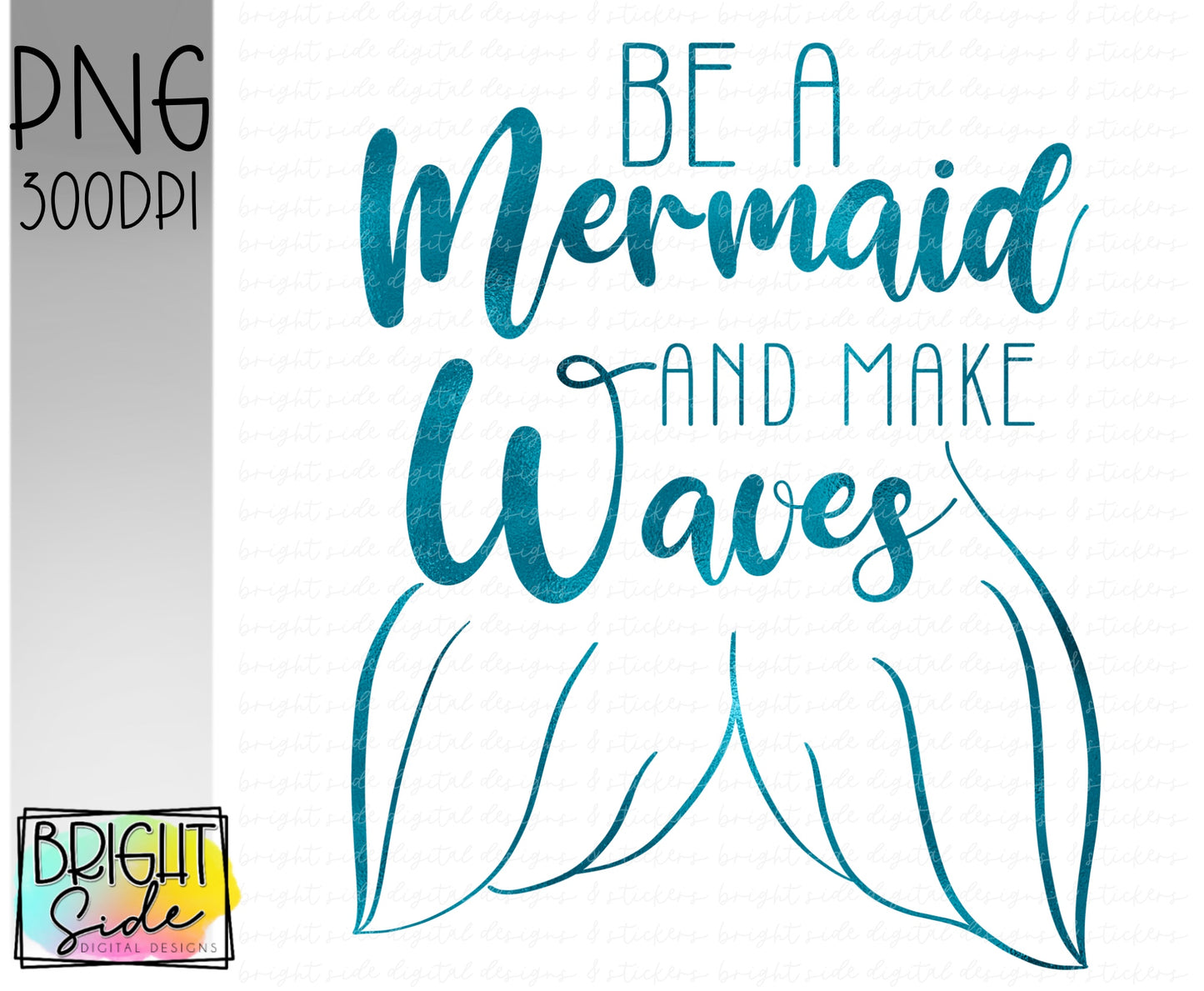 Be a mermaid and make waves