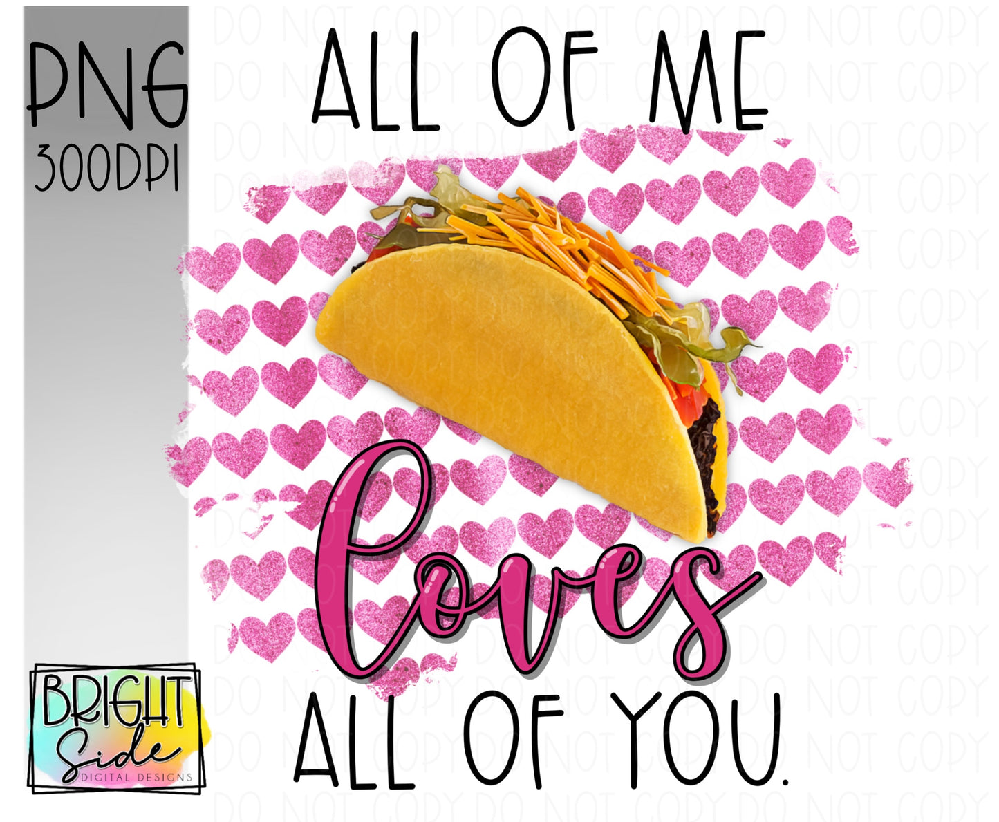 All of me taco