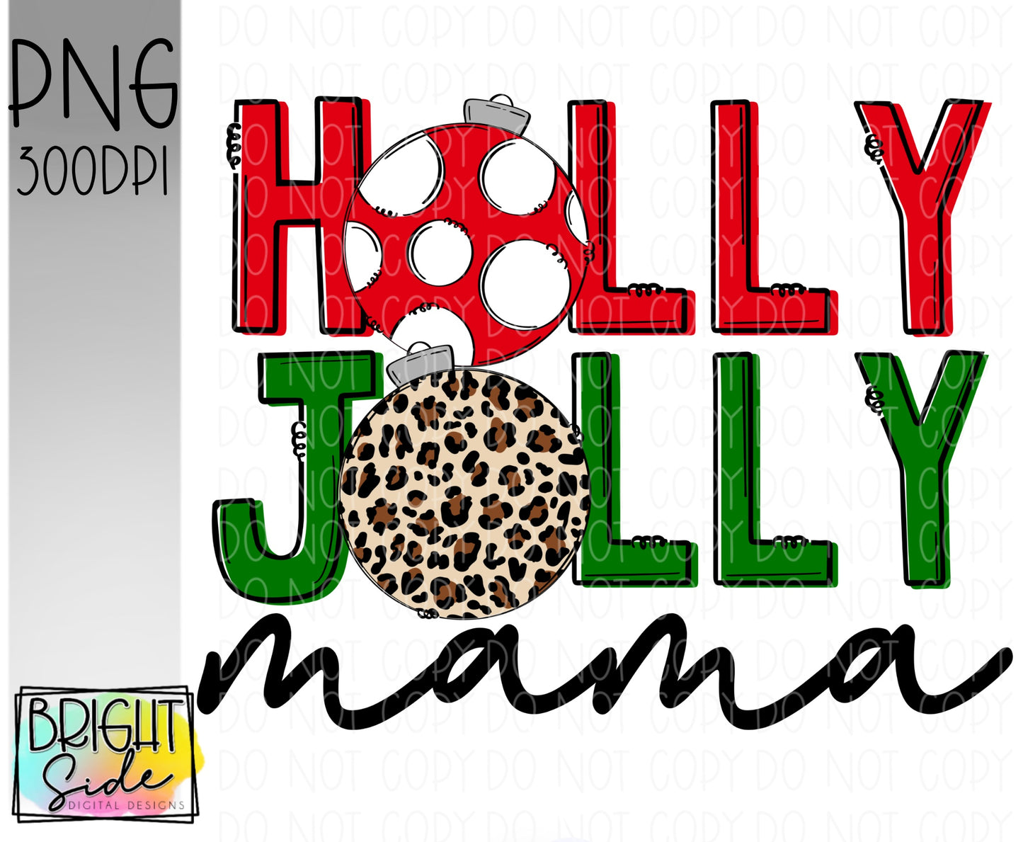Holly Jolly Mama