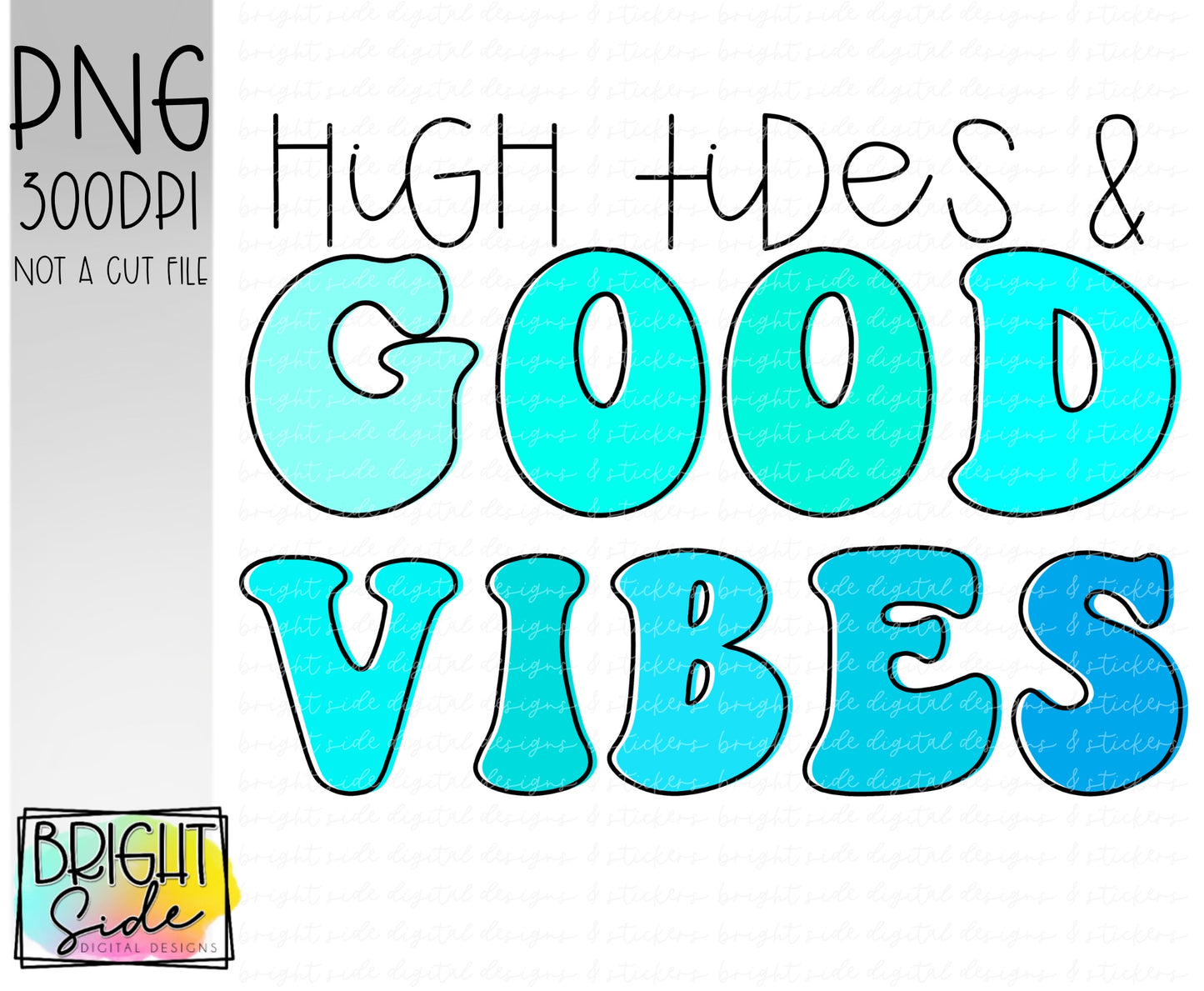 High Tides & good vibes