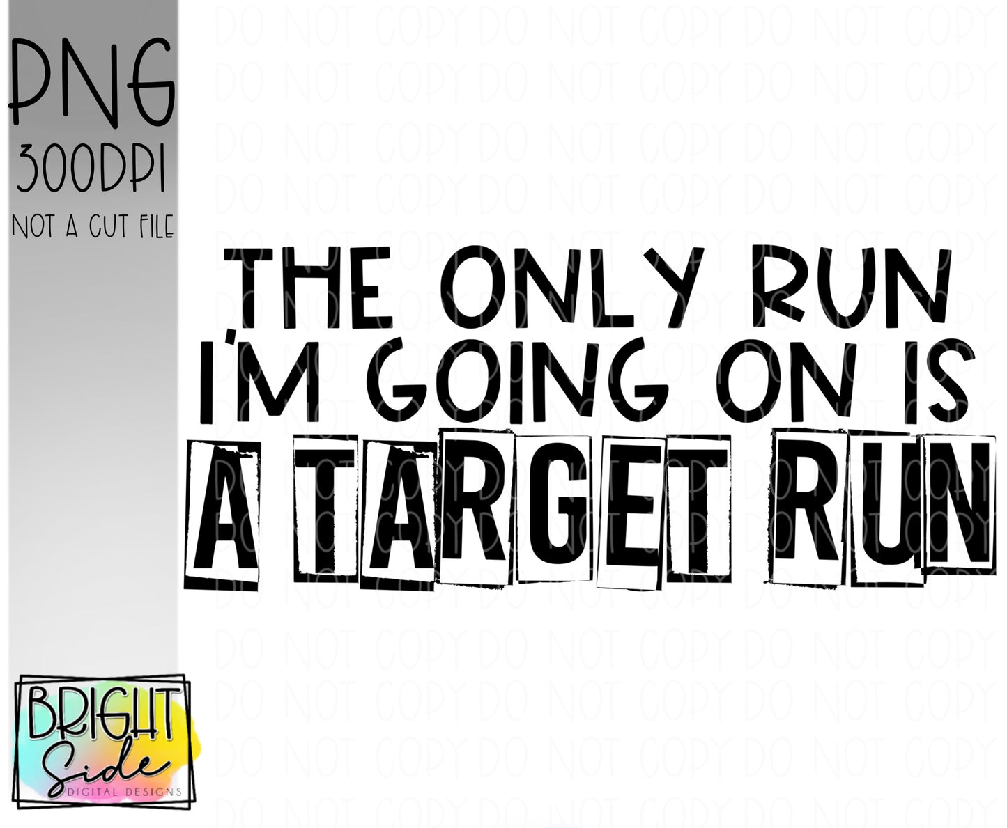 Target Run
