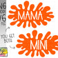 Splat Mama & Mini set