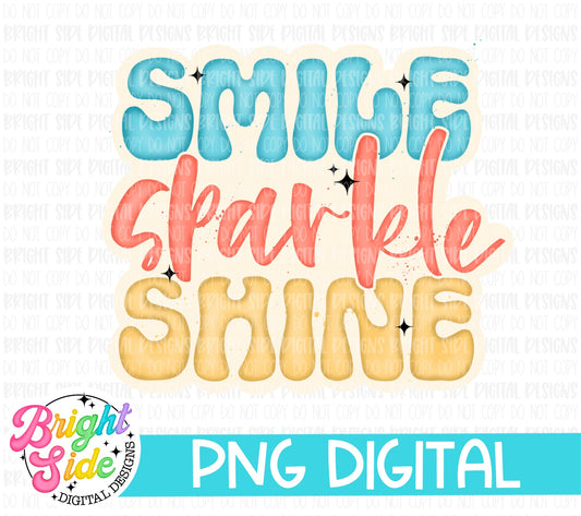 Smile Sparkle Shine