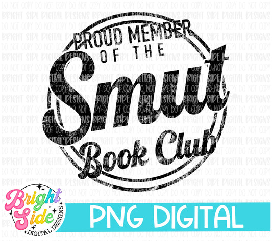 Proud Member of the Smut Book Club