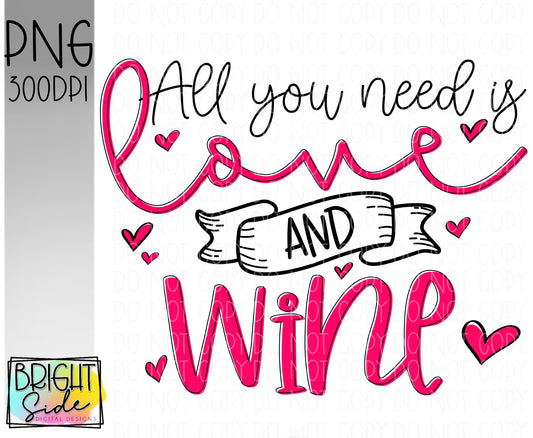 All you need is love and wine