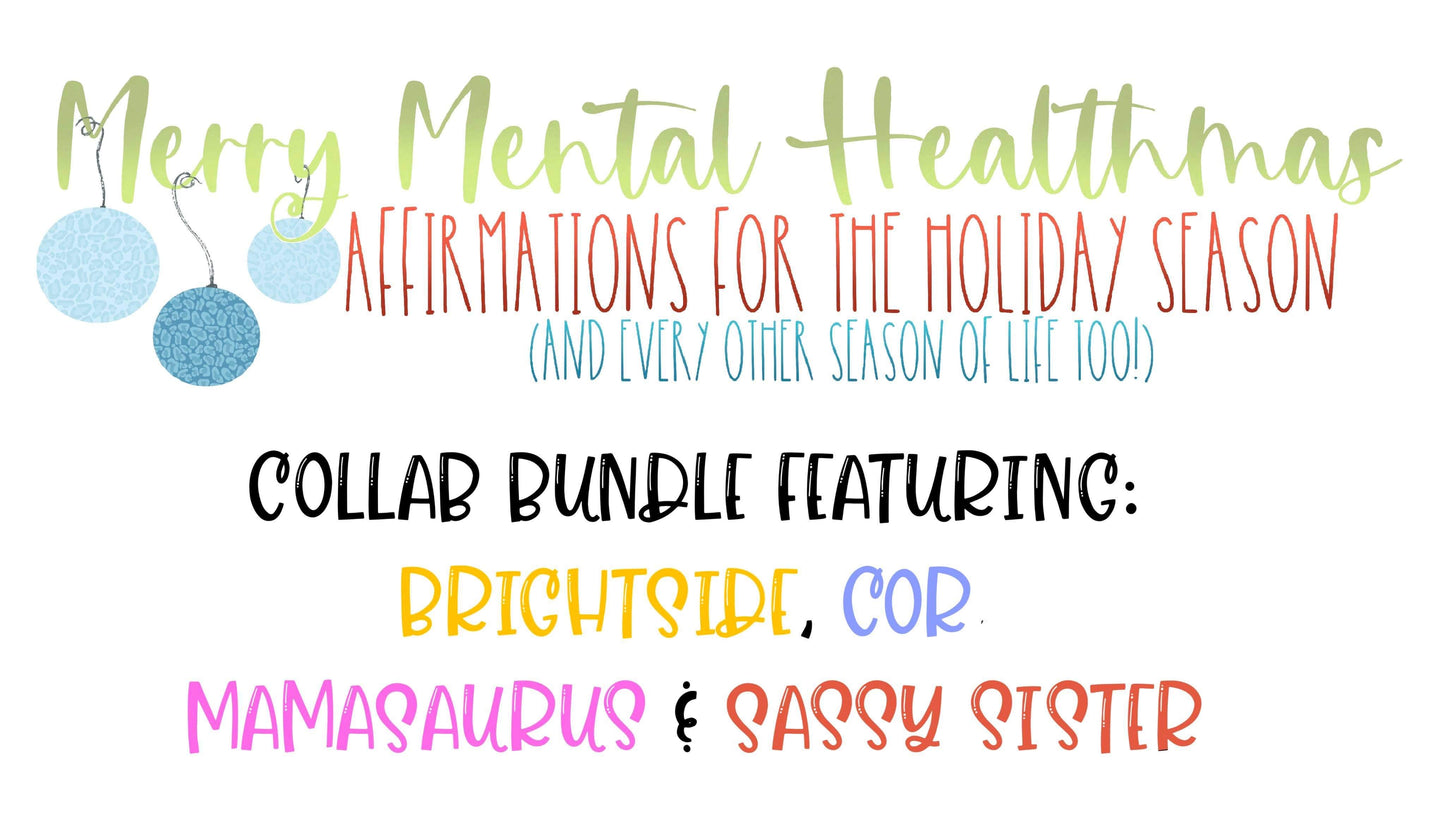 Merry Mental Healthmas Collab Bundle!