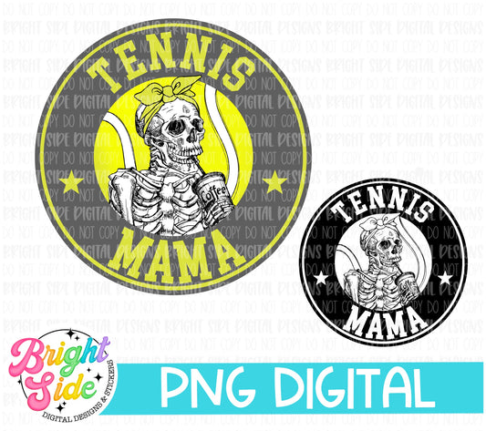 Tennis Mama -SB Skeleton