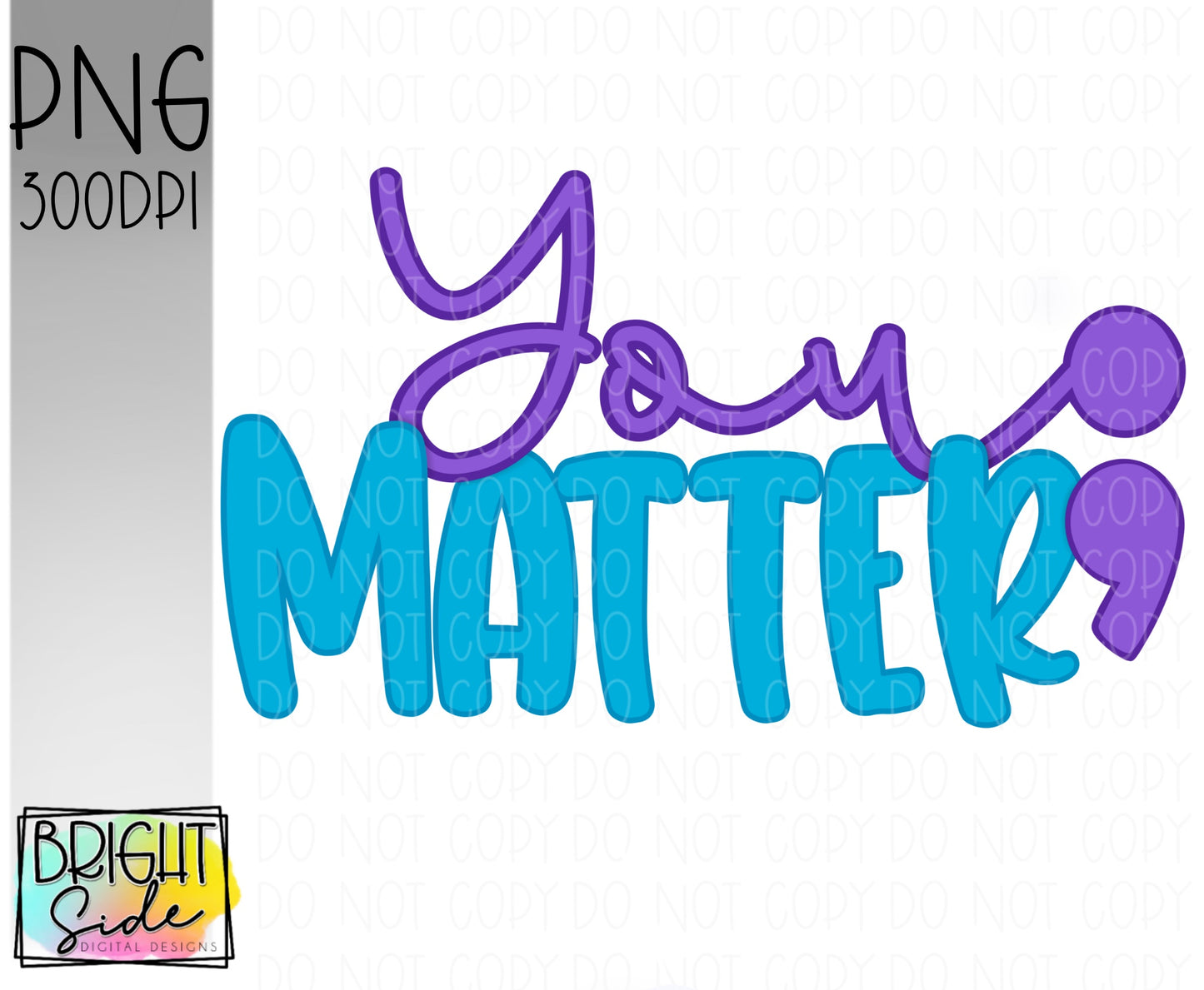 You Matter;
