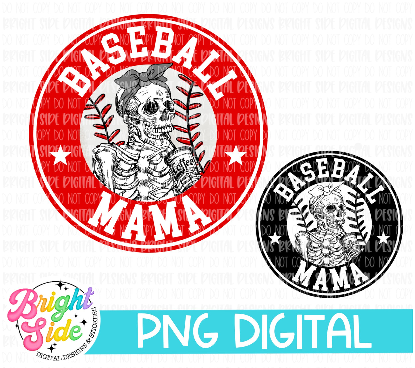 Baseball Mama -SB Skeleton
