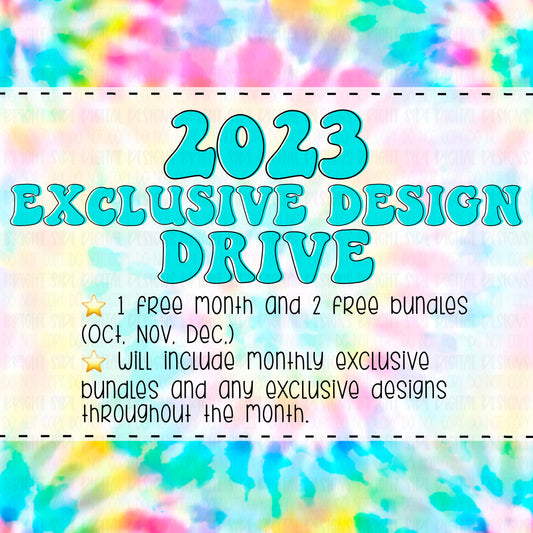 Exclusive Design Drive (choose from yearly or lifetime)