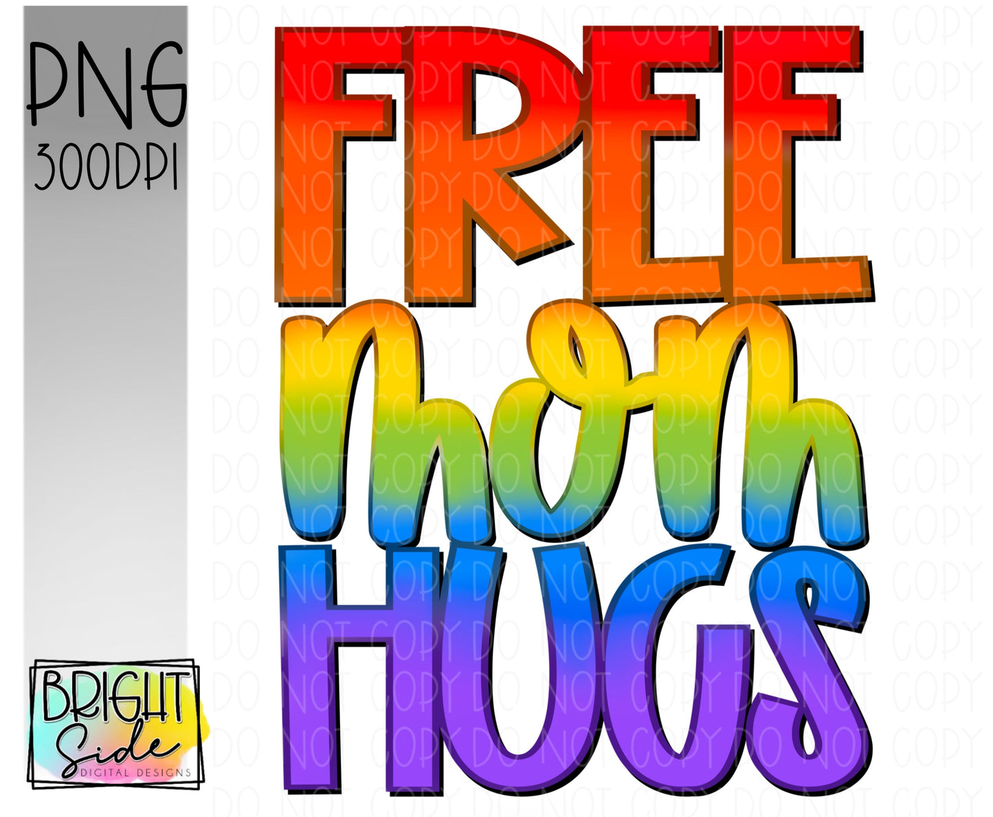 Free Mom Hugs -Rainbow