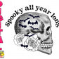 Spooky all year long skull