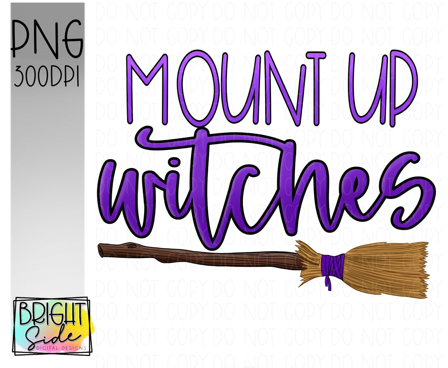 Mount up witches