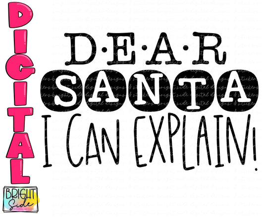 Dear Santa I can explain