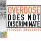Overdose does not discriminate