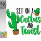 Sit on a cactus -2