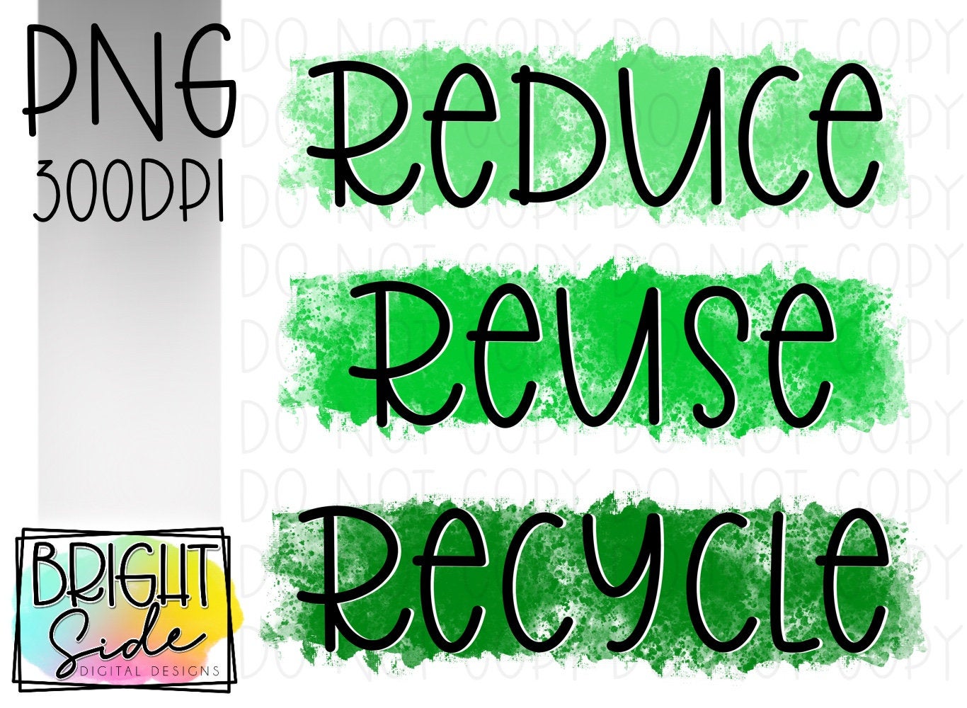 Reduce Reuse Recycle